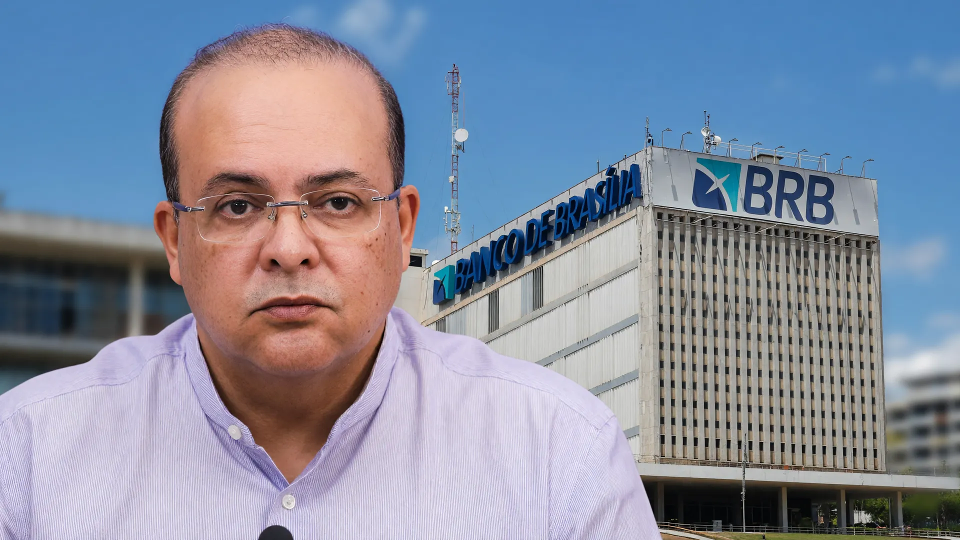 Ibaneis pede empréstimo ao FGC para salvar o BRB, retrato do governador e sede do banco