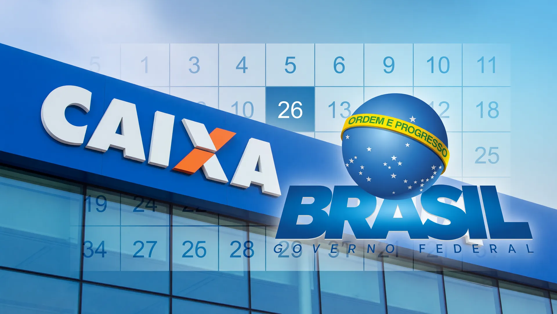 Frente da agência Caixa com logo Governo Federal representando o calendário Bolsa Família maio 2026