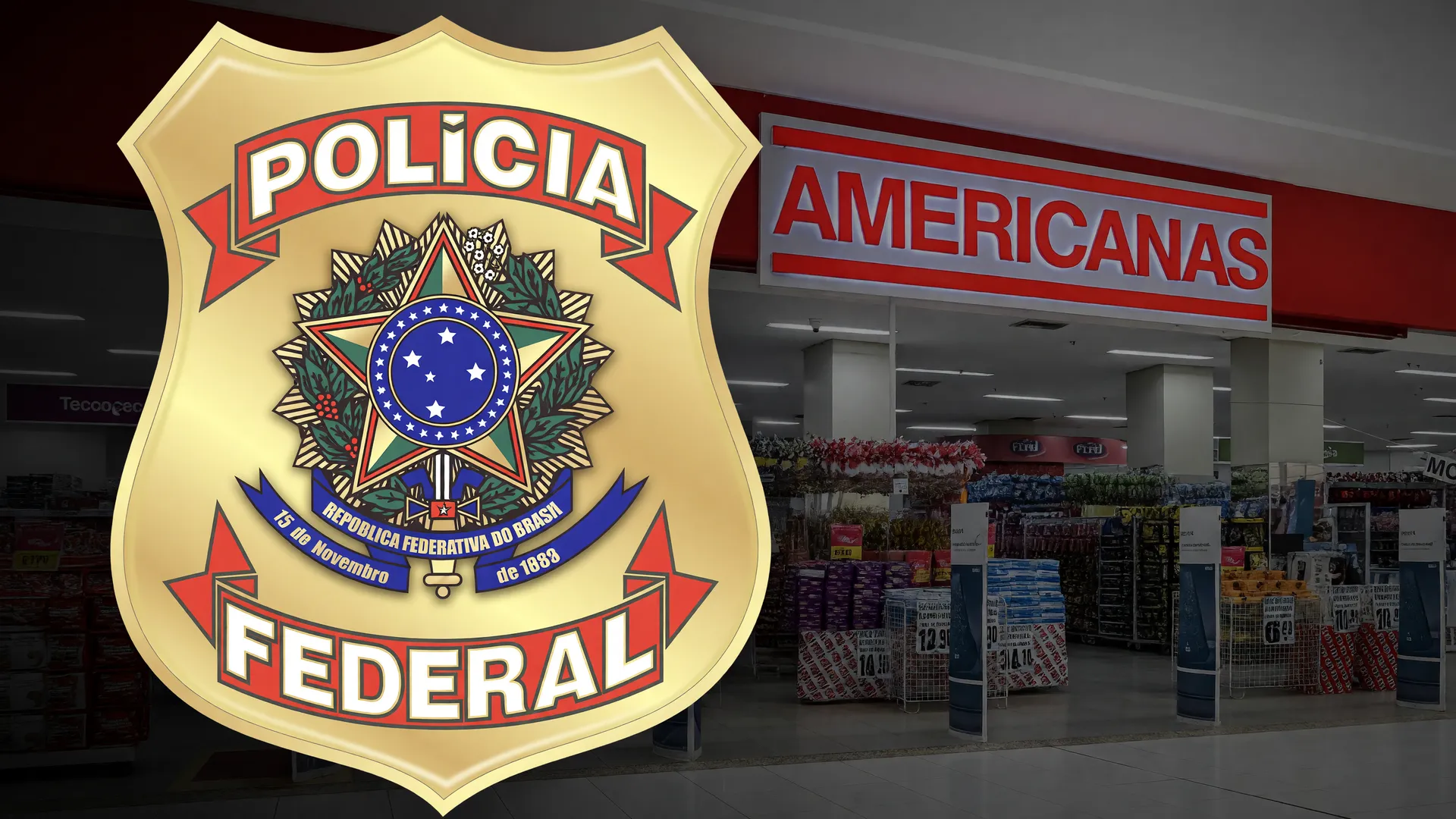 Símbolo da Polícia Federal e loja Americanas: investigação da fraude Americanas operação disclosure