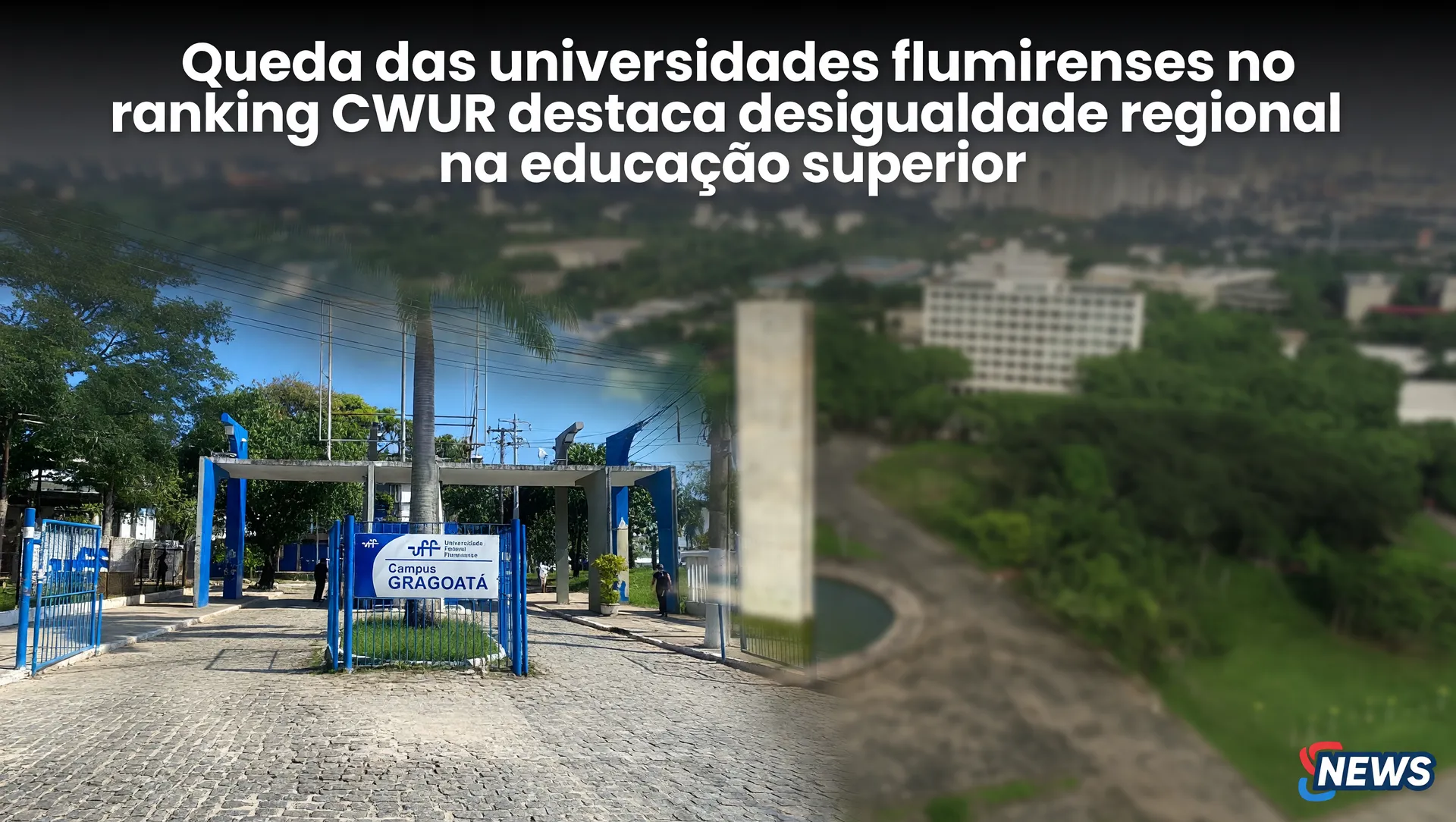 Queda das universidades fluminenses no ranking CWUR destaca desigualdade regional na educação superior