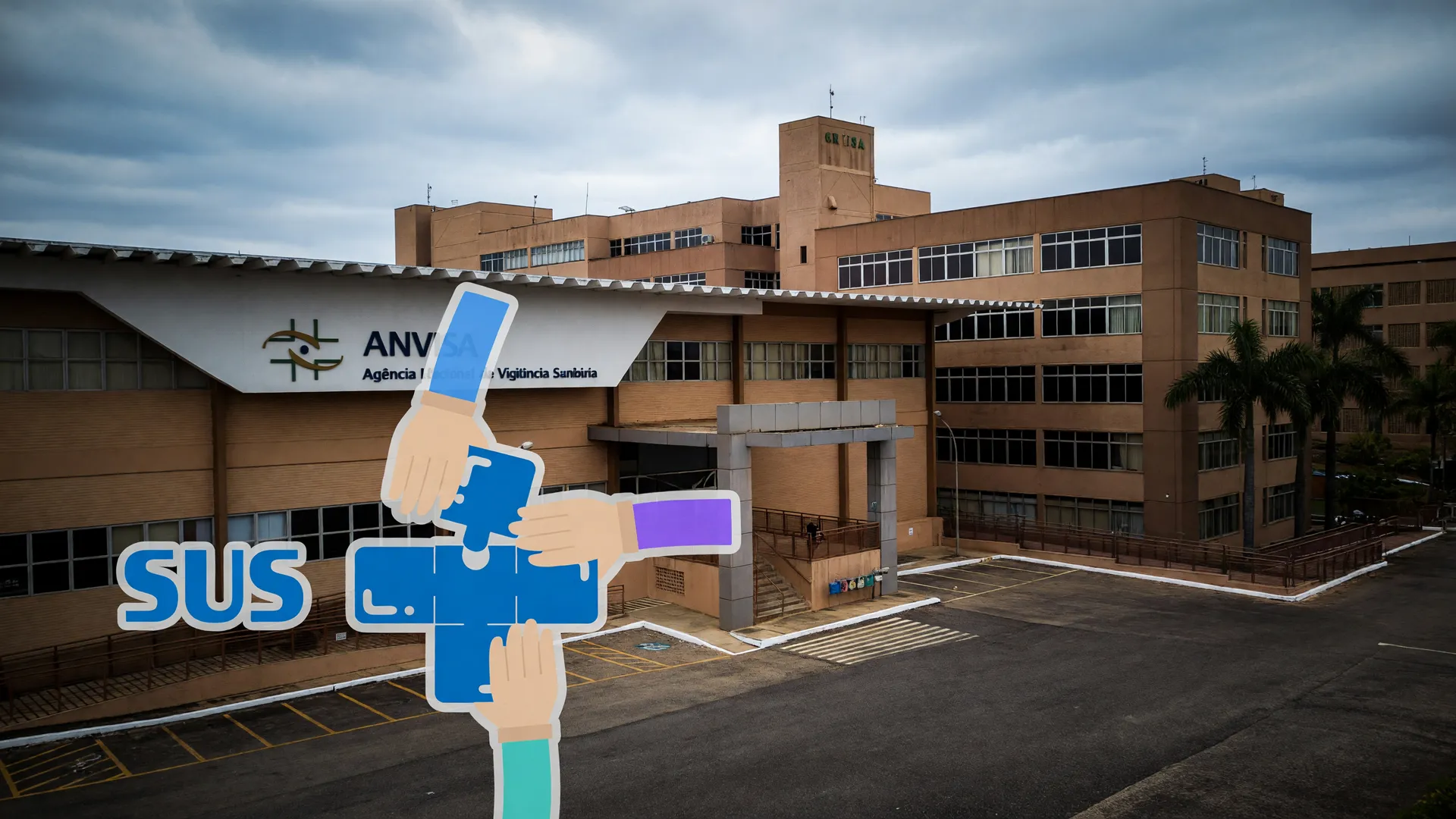 Sede da Anvisa em Brasília com referência ao SUS — cancelamento do medicamento distrofia muscular de Duchenne