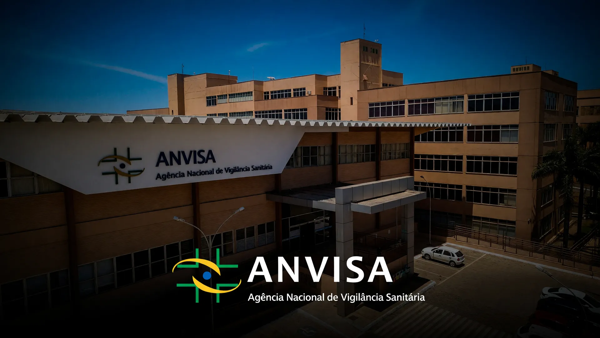 Sede da Anvisa em Brasília, agência que aprovou remédio para distrofia de Duchenne no Brasil
