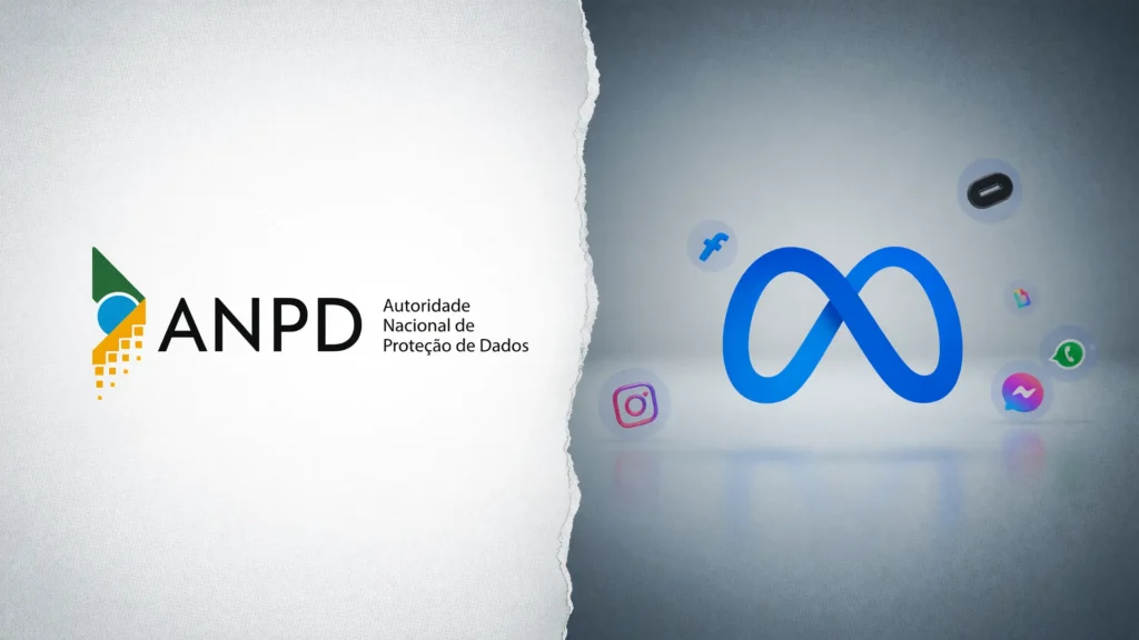 Logos da ANPD e da Meta lado a lado, ilustrando o prazo da ANPD à Meta sobre bloqueio de perfis no Instagram e Facebook