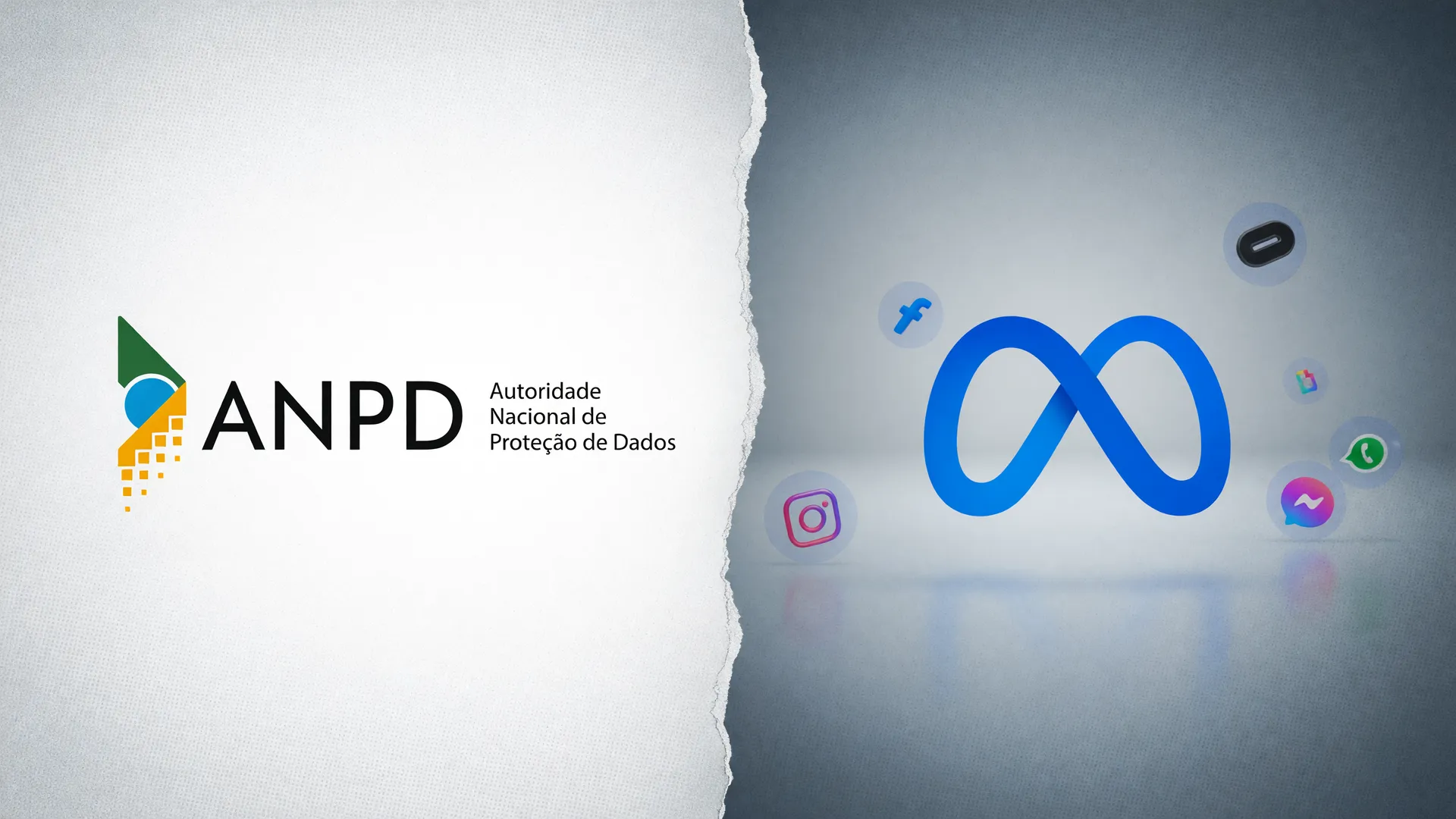 Logos da ANPD e da Meta lado a lado, ilustrando o prazo da ANPD à Meta sobre bloqueio de perfis no Instagram e Facebook