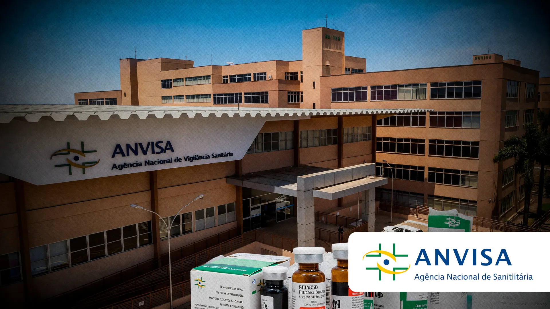 Sede da Anvisa em Brasília ilustrando a Anvisa apreensão lotes Keytruda, remédio contra câncer sob suspeita de falsificação