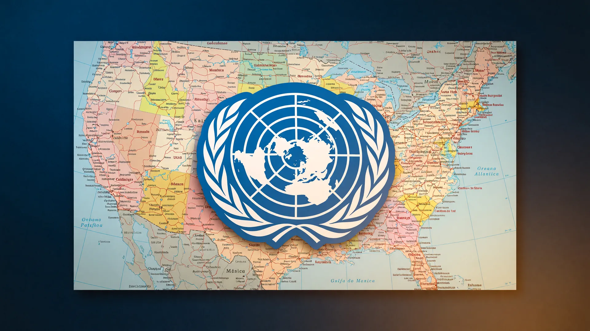 Emblema da ONU sobre mapa dos EUA, ilustrando o relatório da ONU aquecimento global e a lista do G20